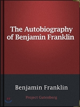 The Autobiography of Benjamin ...